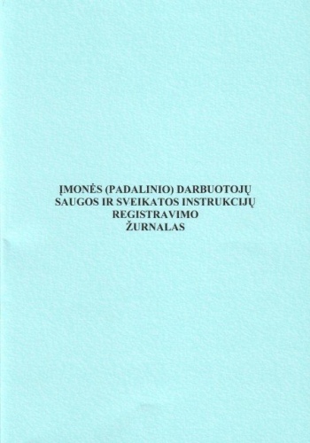 Darbuotojų saugos ir sveikatos instrukcijų registracijos žurnalas, A4 (24) 0720-033